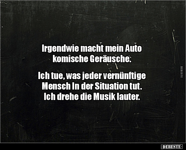 Irgendwie macht mein Auto komische Geräusche... - Lustige Bilder | DEBESTE.de