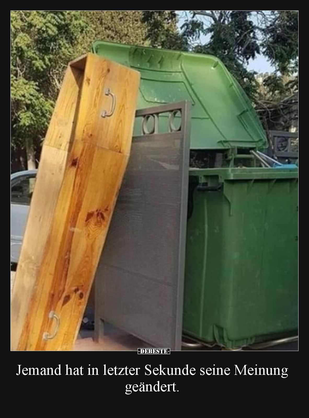 Jemand hat in letzter Sekunde seine Meinung geändert.