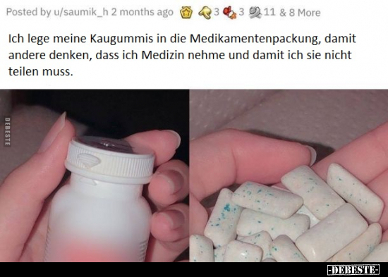 Ich lege meine Kaugummis in die Medikamentenpackung, damit.. - Lustige Bilder | DEBESTE.de