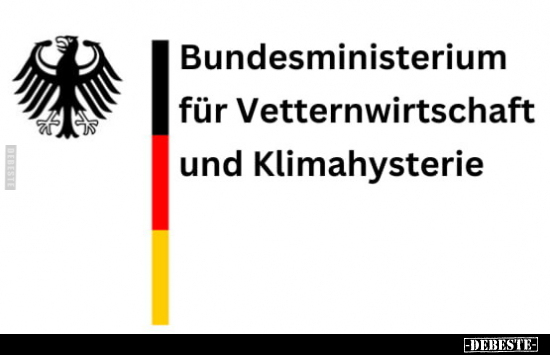 Bundesministerium für Vetternwirtschaft und.. - Lustige Bilder | DEBESTE.de