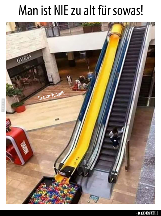 Man ist NIE zu alt für sowas!..