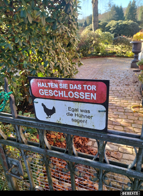 Halten sie das Tor geschlossen.. - Lustige Bilder | DEBESTE.de