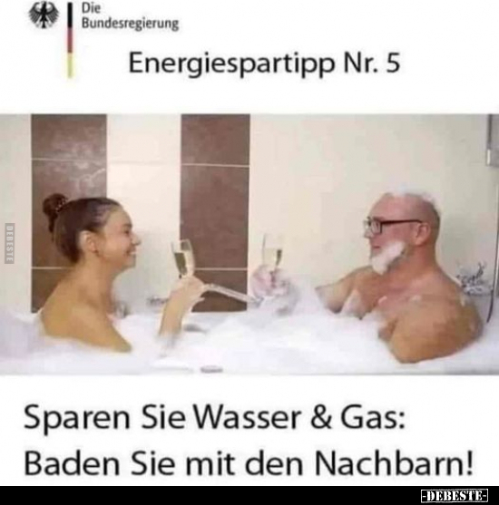 Energiespartipp Nr. 5 - Sparen Sie Wasser & Gas.. - Lustige Bilder | DEBESTE.de