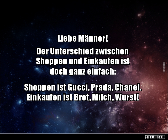 Liebe Männer! Der Unterschied zwischen Shoppen und.. - Lustige Bilder | DEBESTE.de