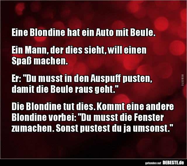 Eine Blondine hat ein Auto mit Beule.. - Lustige Bilder | DEBESTE.de