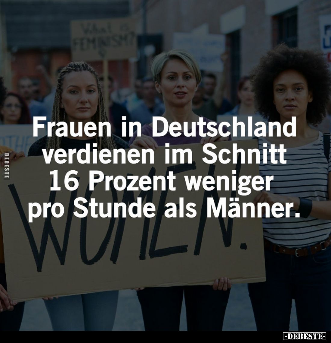Frauen in Deutschland verdienen im Schnitt 16 Prozent.. - Lustige Bilder | DEBESTE.de