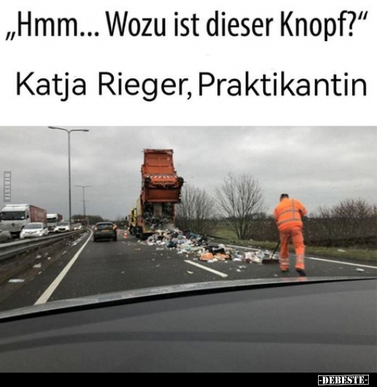 "Hmm... Wozu ist dieser Knopf?".. - Lustige Bilder | DEBESTE.de