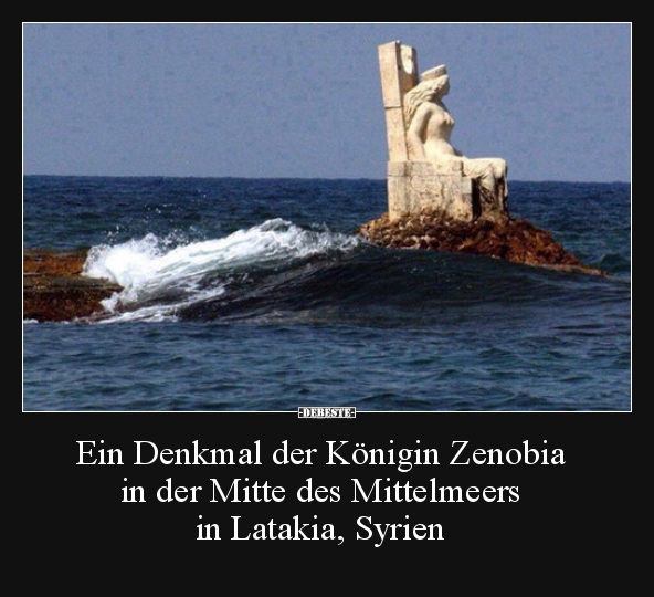 Ein Denkmal der Königin Zenobia in der Mitte des.. - Lustige Bilder | DEBESTE.de