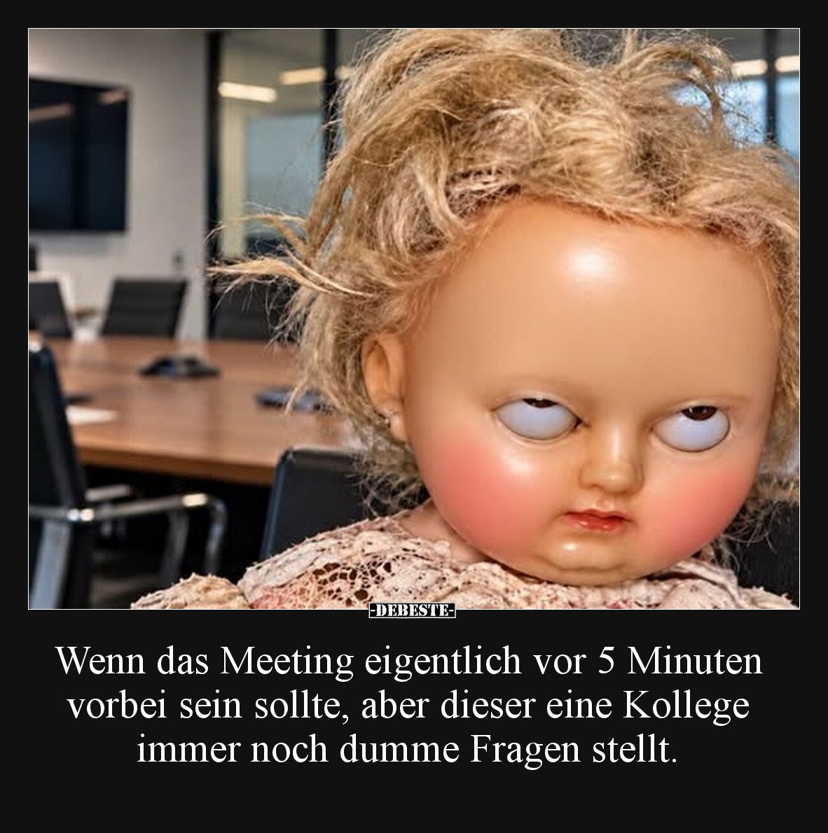 Wenn das Meeting eigentlich vor 5 Minuten vorbei sein.. - Lustige Bilder | DEBESTE.de