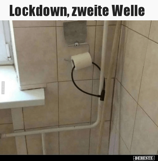Lockdown, zweite Welle.. - Lustige Bilder | DEBESTE.de