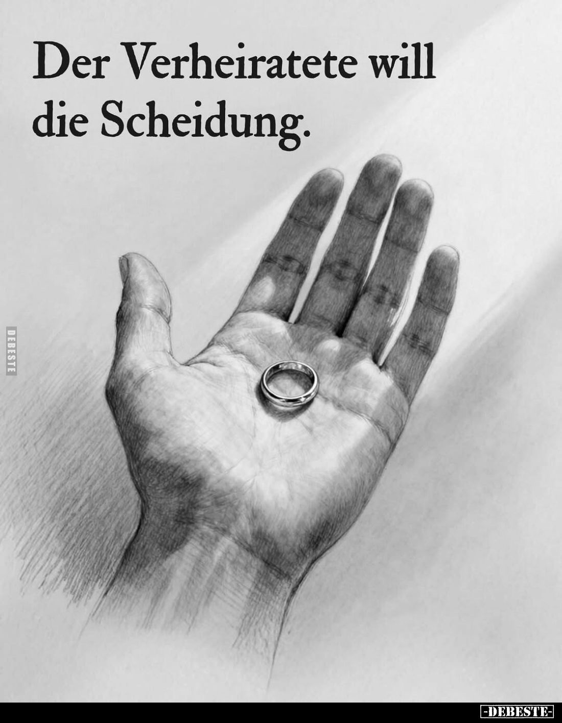 Der Verheiratete will die Scheidung.