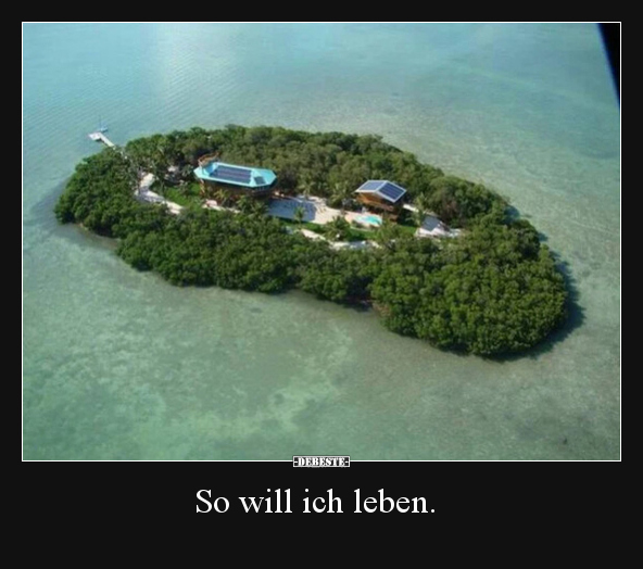 So will ich leben.