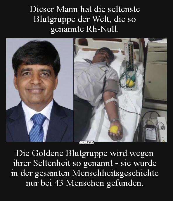 Dieser Mann hat die seltenste Blutgruppe der Welt, die so.. - Lustige Bilder | DEBESTE.de