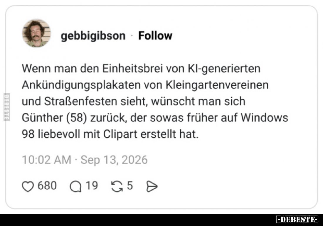 Wenn man den Einheitsbrei von KI-generierten Ankündigungsplakaten von Kleingartenvereinen und Straßenfesten sieht, wünscht ma...
