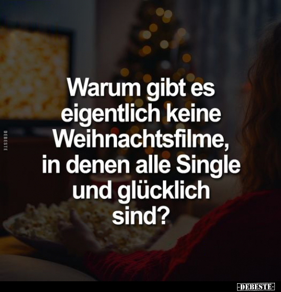 Warum gibt es eigentlich keine Weihnachtsfilme.. - Lustige Bilder | DEBESTE.de