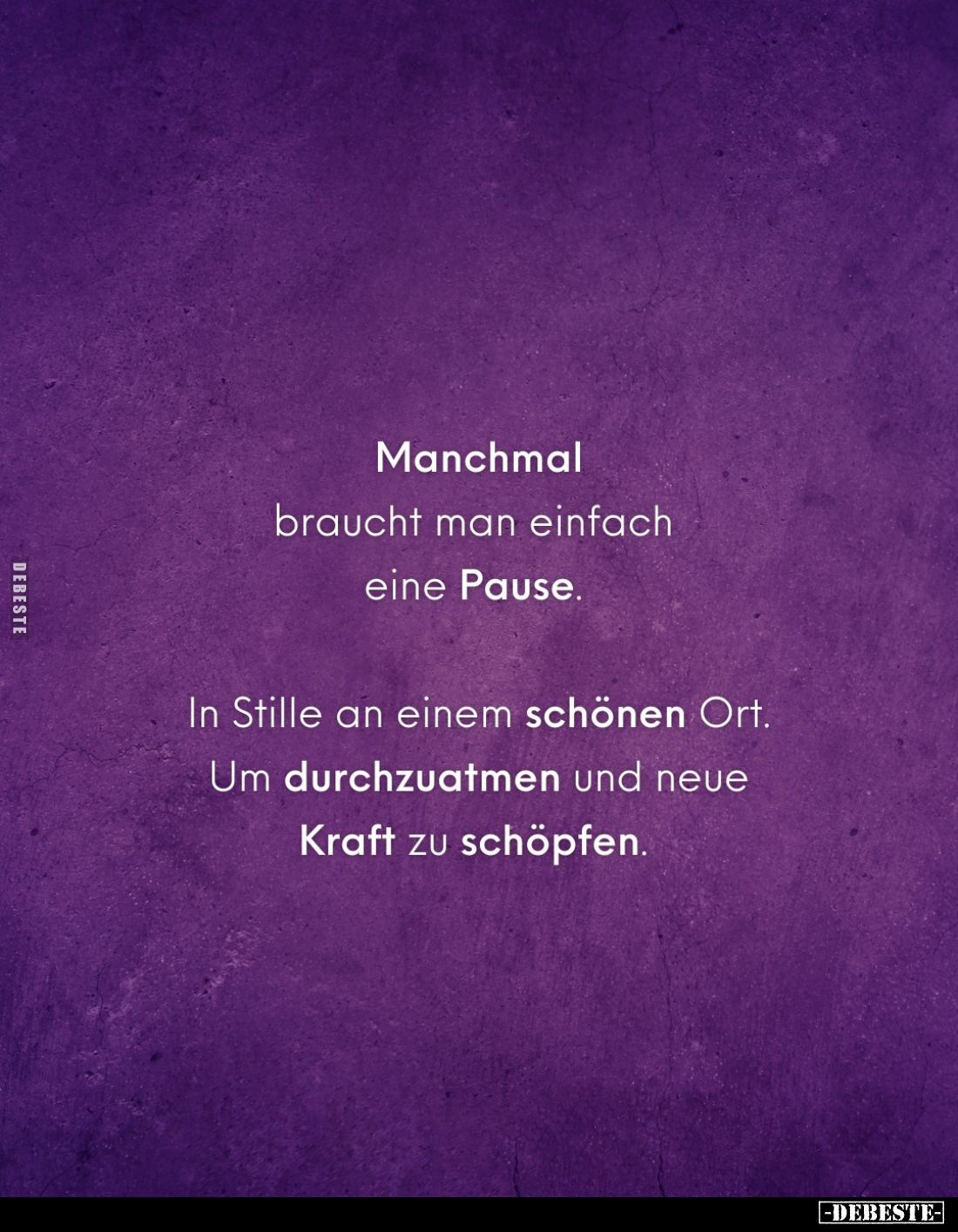 Manchmal braucht man einfach eine Pause.
In Stille an einem schönen Ort. Um durchzuatmen und neue Kraft zu schöpfen.