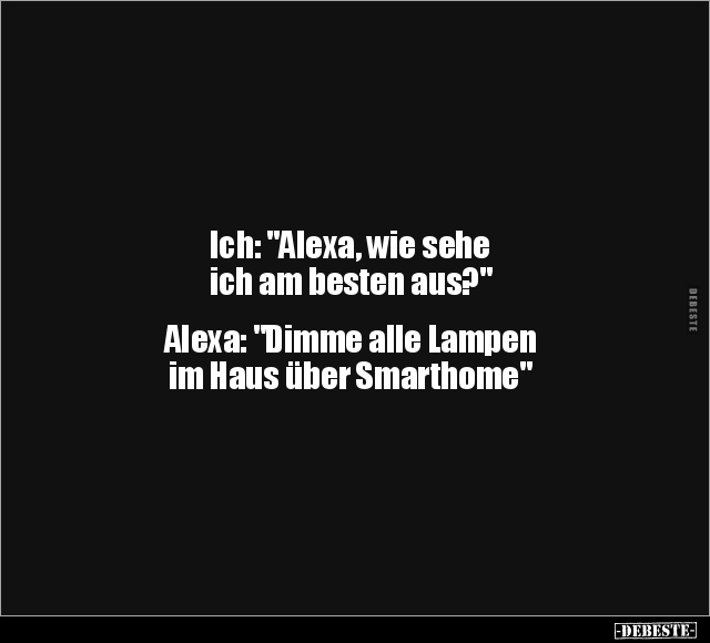 Alexa, Haus