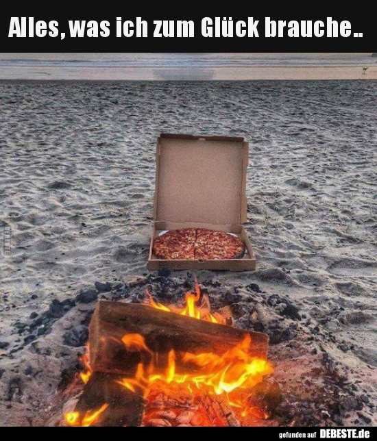 Alles, was ich zum Glück brauche..