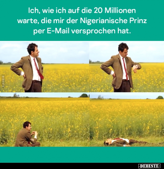 Ich, wie ich auf die 20 Millionen warte..