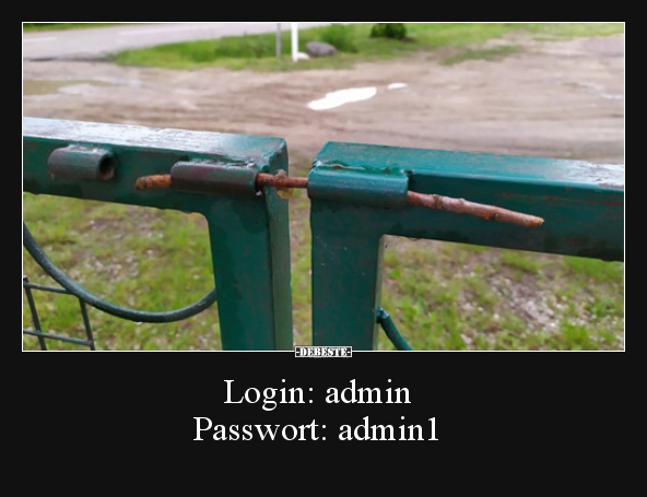 Login: admin... Passwort: admin1.. - Lustige Bilder | DEBESTE.de