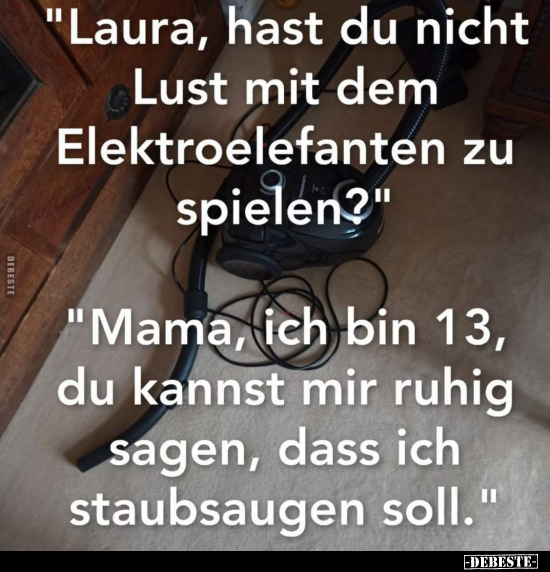 "Laura, hast du nicht Lust mit dem Elektroelefanten zu.." - Lustige Bilder | DEBESTE.de