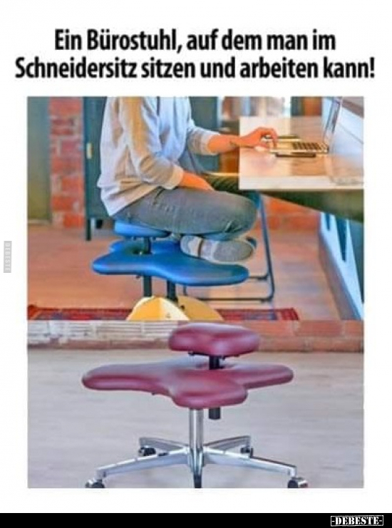 Ein Bürostuhl, auf dem man im Schneidersitz sitzen und.. - Lustige Bilder | DEBESTE.de