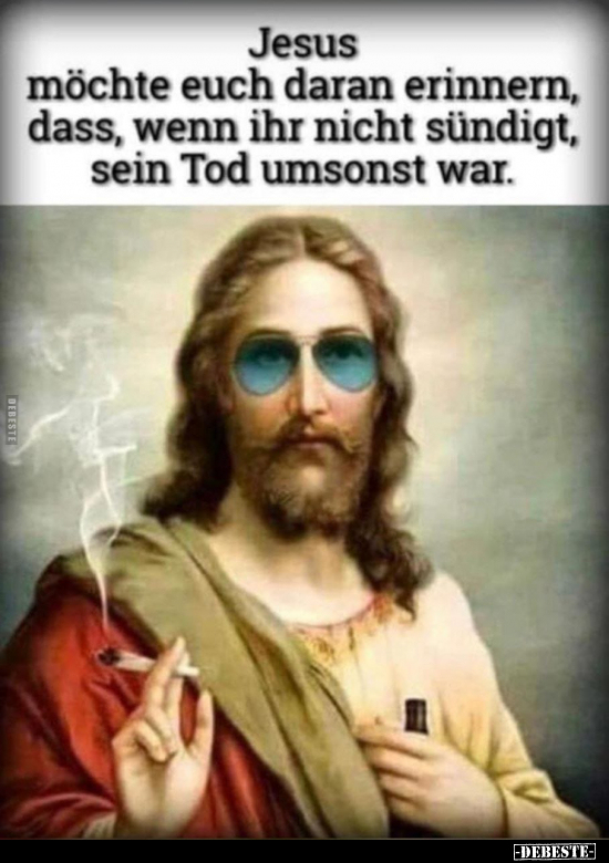 Jesus möchte euch daran erinnern.. - Lustige Bilder | DEBESTE.de