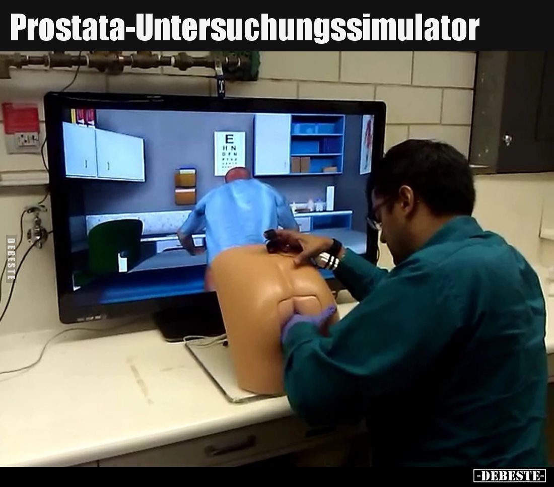 Prostata-Untersuchungssimulator.. - Lustige Bilder | DEBESTE.de