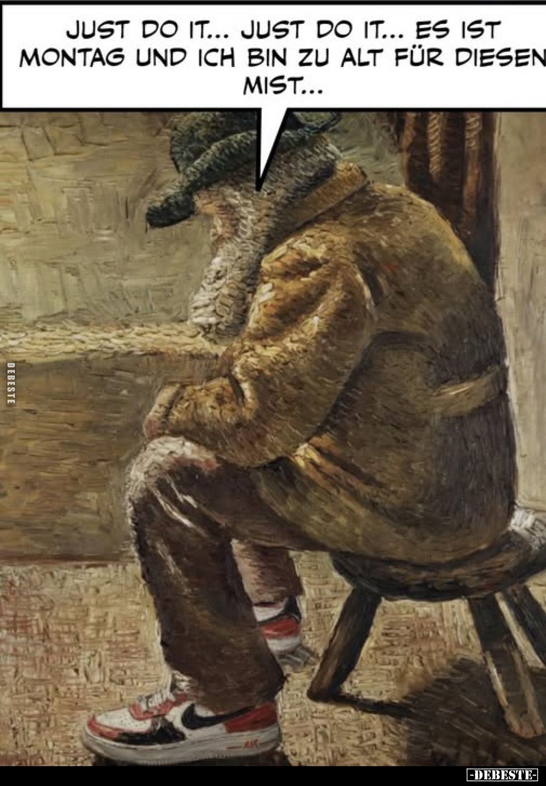 Just do it... just do it... es ist Montag und ich bin zu.. - Lustige Bilder | DEBESTE.de