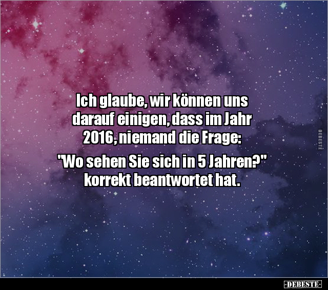 Ich glaube, wir können uns darauf einigen, dass im Jahr.. - Lustige Bilder | DEBESTE.de