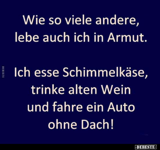 Wie so viele andere, lebe auch ich in Armut...