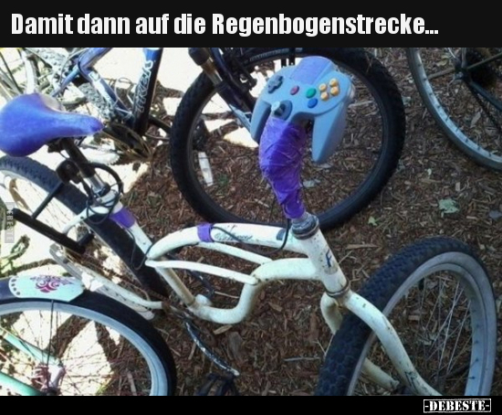 Damit dann auf die Regenbogenstrecke...