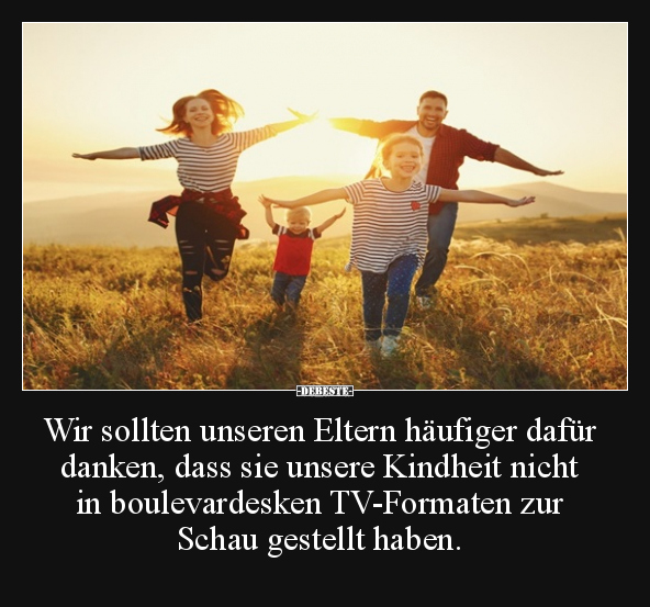 Wir sollten unseren Eltern häufiger dafür danken.. - Lustige Bilder | DEBESTE.de
