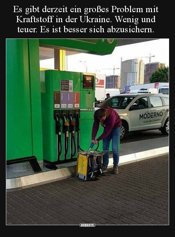 Es gibt derzeit ein großes Problem mit Kraftstoff in der.. - Lustige Bilder | DEBESTE.de