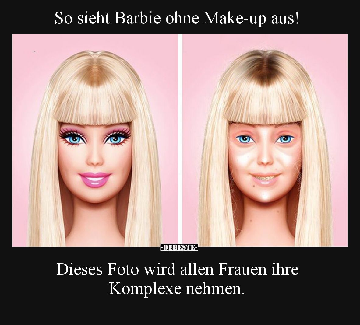 So sieht Barbie ohne Make-up aus!  Dieses Foto wird allen Frauen ihre Komplexe nehmen.