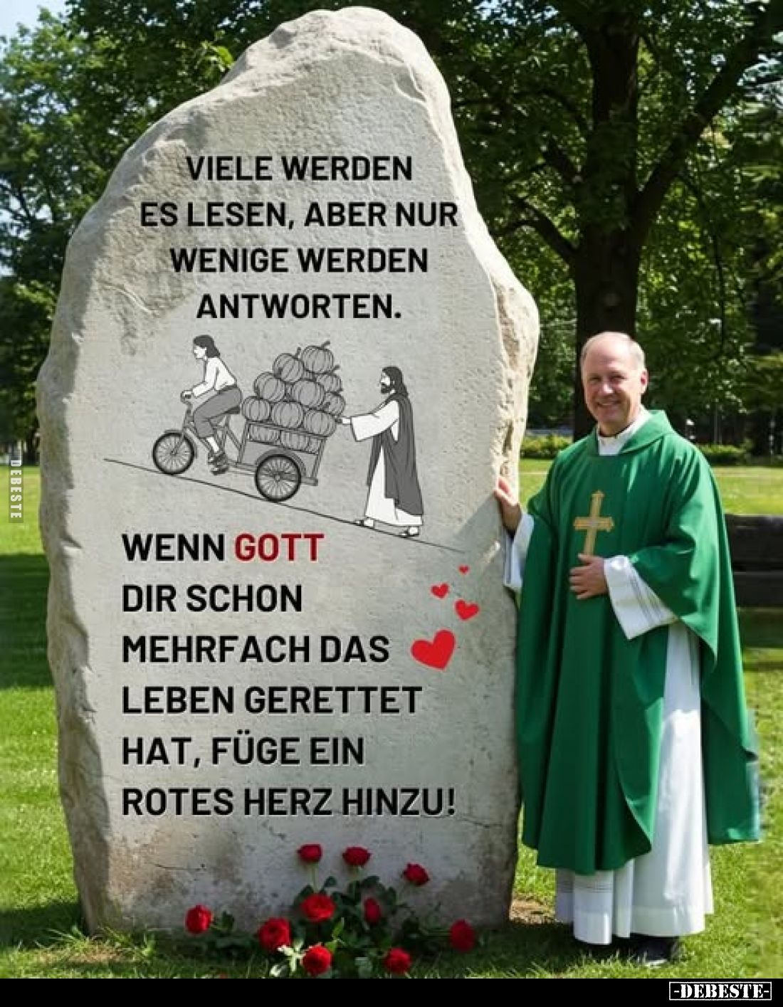 Viele werden es lesen, aber nur wenige werden antworten.
Wenn Gott dir schon mehrfach das Leben gerettet hat, füge ein rotes...