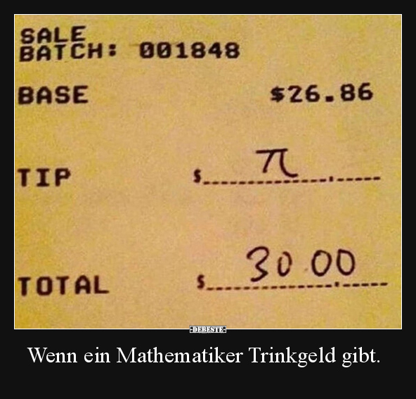 Wenn ein Mathematiker Trinkgeld gibt... - Lustige Bilder | DEBESTE.de