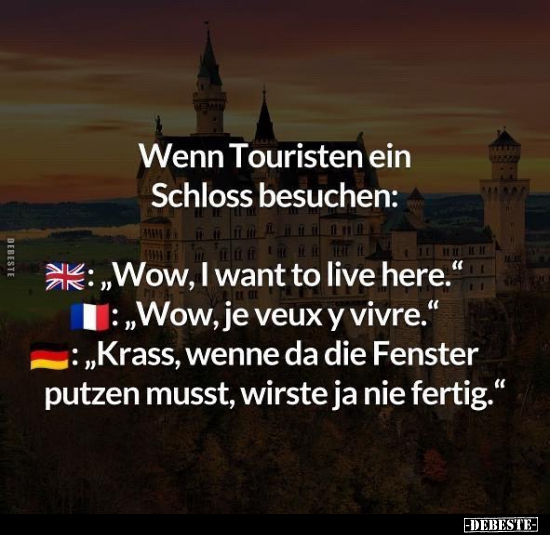 Wenn Touristen ein Schloss besuchen: "Wow, I want to live.." - Lustige Bilder | DEBESTE.de
