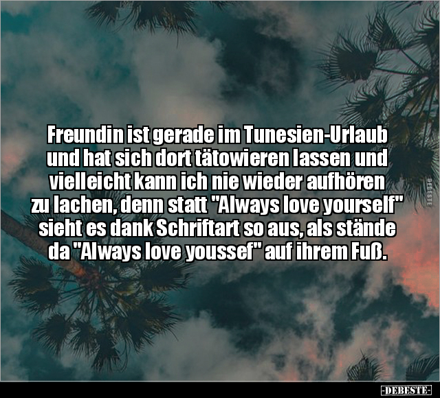 Freundin ist gerade im Tunesien-Urlaub.. - Lustige Bilder | DEBESTE.de