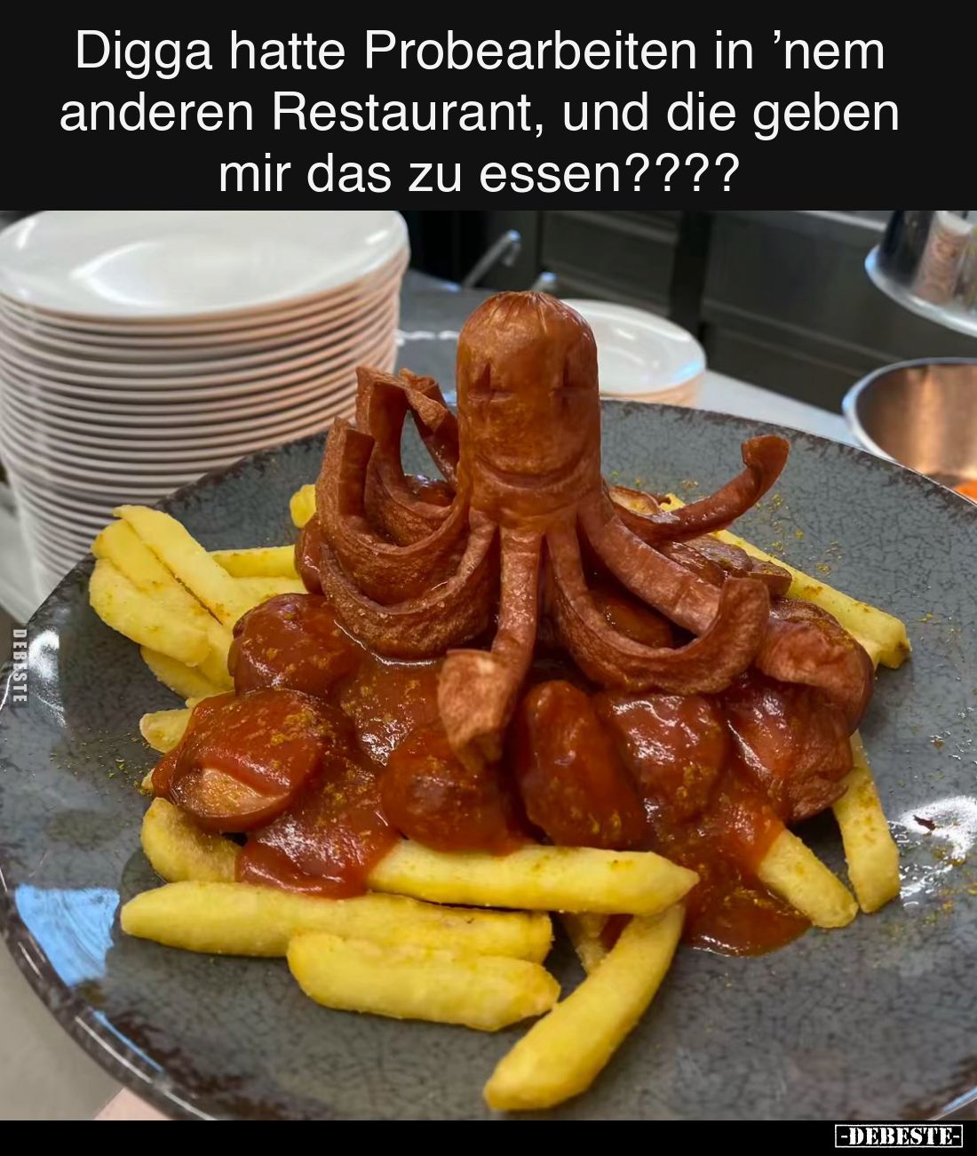 Digga hatte Probearbeiten in ’nem anderen Restaurant, und die geben mir das zu essen????