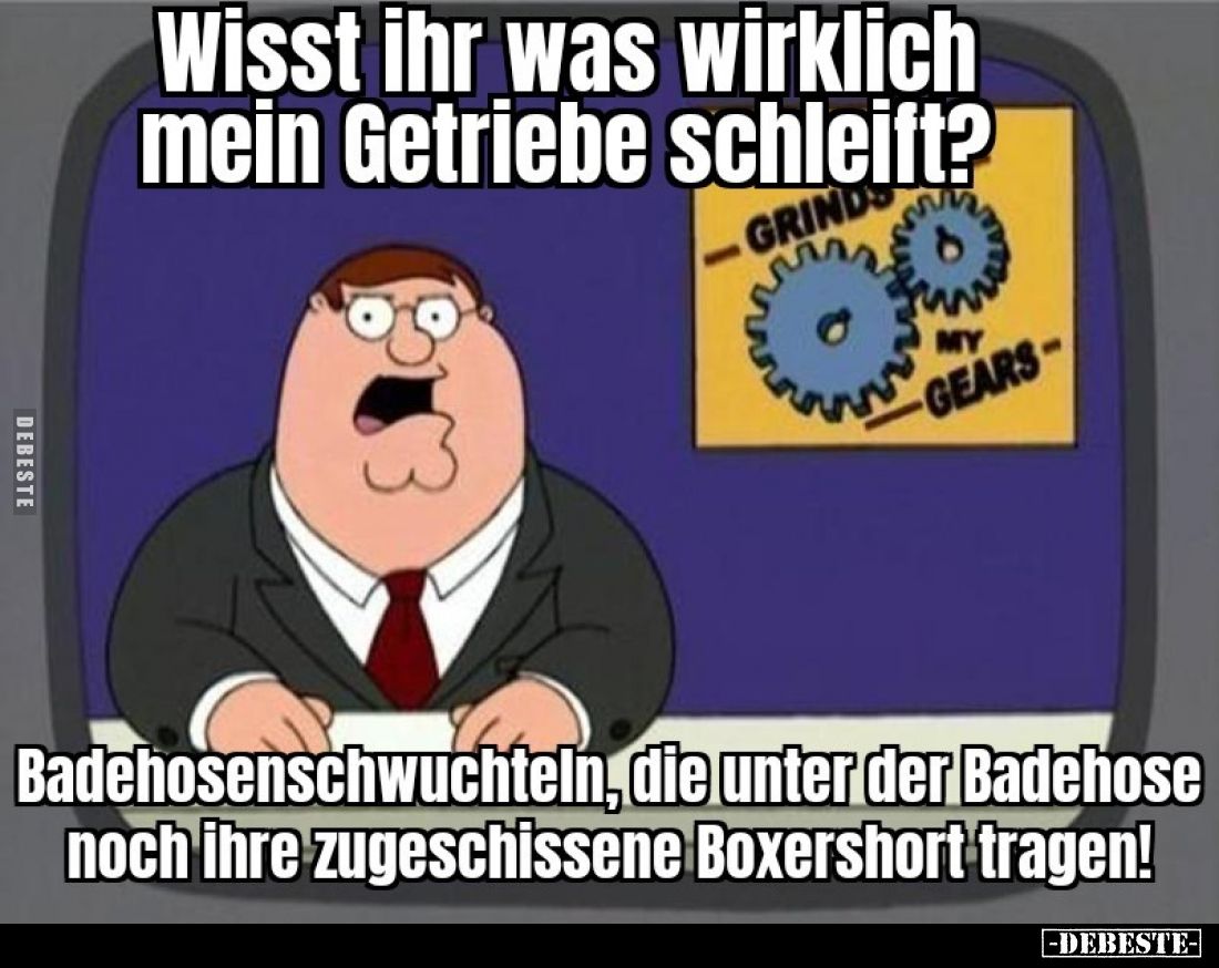 Wisst ihr was wirklich mein Getriebe schleift? - Lustige Bilder | DEBESTE.de