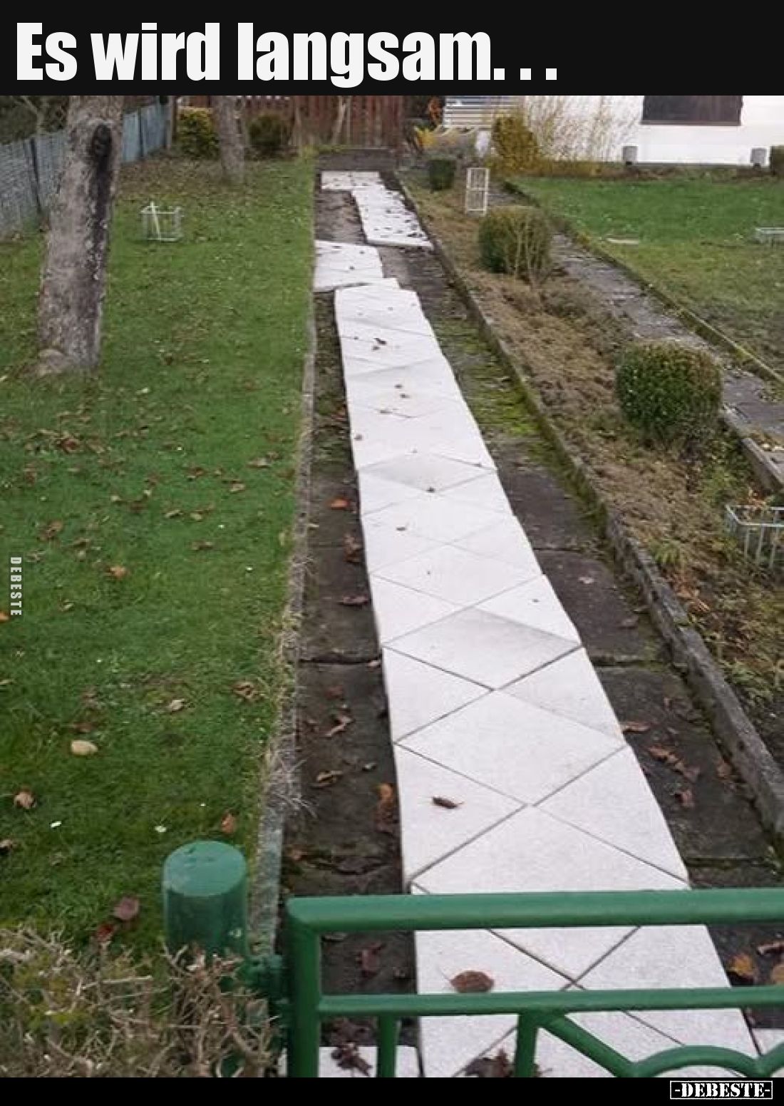 Es wird langsam.