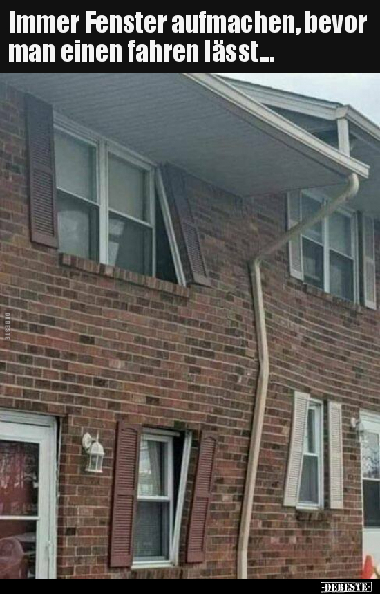 Immer Fenster aufmachen, bevor man einen fahren.. - Lustige Bilder | DEBESTE.de