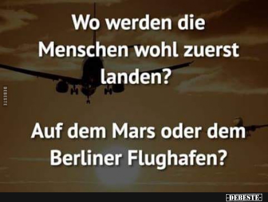 Wo werden die Menschen wohl zuerst landen? - Lustige Bilder | DEBESTE.de