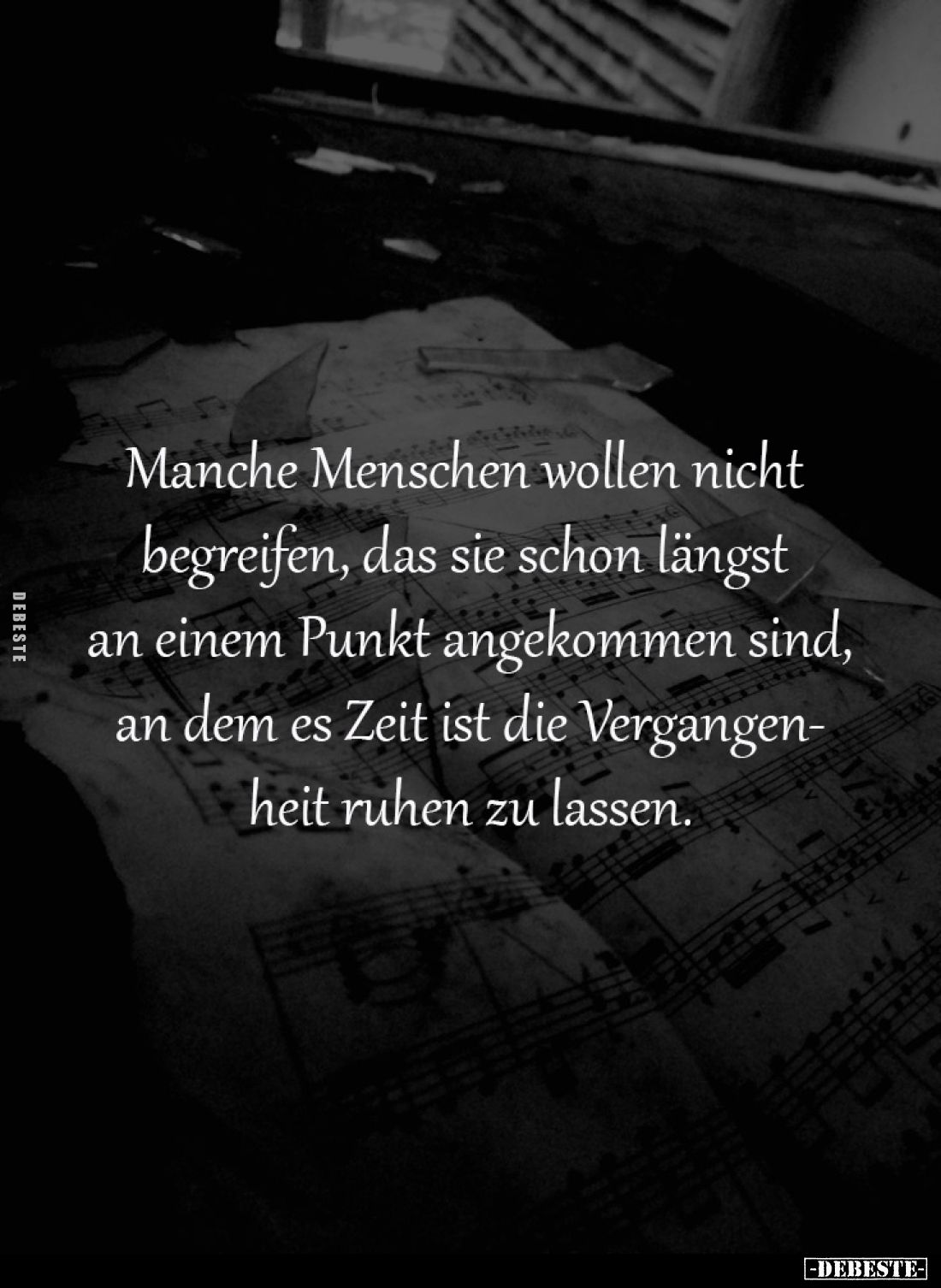 Manche Menschen wollen nicht
begreifen, das sie schon längst
an einem Punkt angekommen sind,
an dem es Zeit ist die Verg...