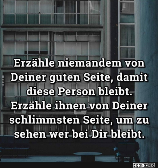 Erzähle niemandem von Deiner guten Seite.. - Lustige Bilder | DEBESTE.de