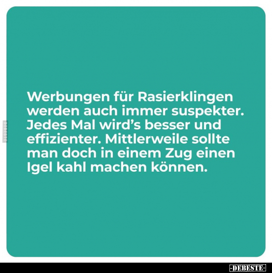 Werbungen für Rasierklingen werden auch immer suspekter.. - Lustige Bilder | DEBESTE.de