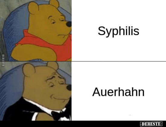 Syphilis / Auerhahn.. - Lustige Bilder | DEBESTE.de