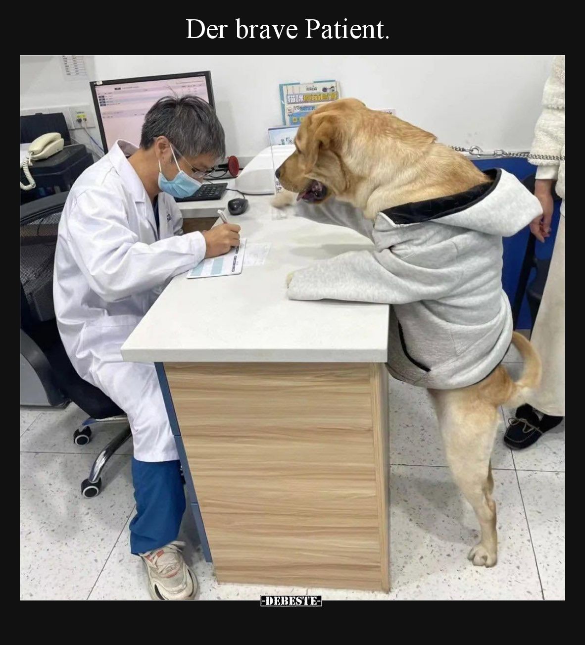 Der brave Patient.