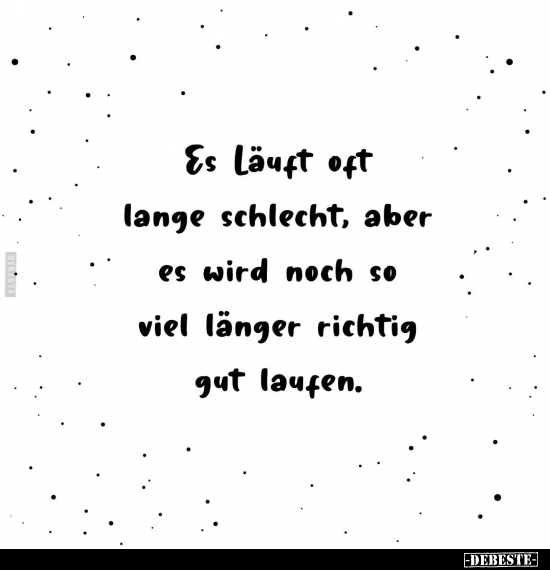 Es läuft oft lange schlecht.. - Lustige Bilder | DEBESTE.de